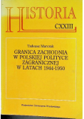 Granica zachodnia w polskiej polityce zagranicznej w latach 1944 1950