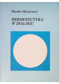 Hermeneutyka w dialogu Tom II