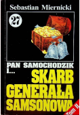 Pan Samochodzik i Tom 27 Skarb generała Samsonowa Tom II
