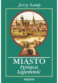Miasto tysiąca tajemnic