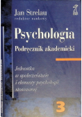Psychologia Podręcznik akademicki Tom  3