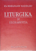 Liturgika  Eucharystia Tom 4