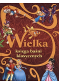 Wielka księga baśni klasycznych