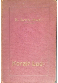 Korale Łady, 1932 r.
