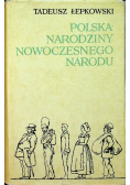 Polska Narodziny Nowoczesnego Narodu