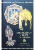 Barbarzyńcy U Bram Imperium