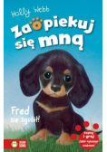 Zaopiekuj się mną. Fred się zgubił