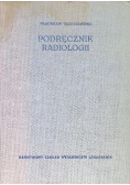 Podręcznik radiologii