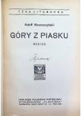 Góry z piasku, 1922r.