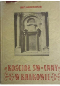 Kościół Św Anny w Krakowie