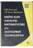 Krótki kurs statystyki matematycznej dla zastosowań technicznych