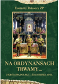Na Ordynansach Trwamy
