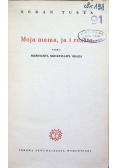 Moja mama ja i reszta
