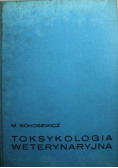 Toksykologia weterynaryjna