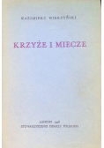 Krzyże i miecze 1946 r.