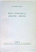 Bóg Stwórca Aniołowie człowiek