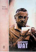 Aleksander Wat Obrazoburca