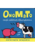 OnoMaTo czyli zabawa dźwiękami Zwierzęta wiejskie