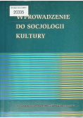 Wprowadzenie do socjologii kultury