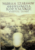 Opowiadania Kołymskie I Pierwsza śmierć