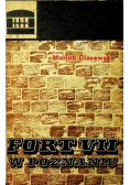 Fort VII w Poznaniu Miejsce Pamięci Narodowej