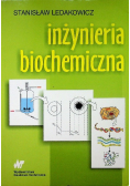 Inżynieria biochemiczna