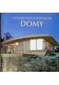 Domy 150 najlepszych pomysłów