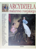 Arcydzieła malarstwa rosyjskiego