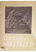 Skrzydła nad Arktykiem