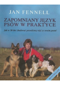 Zapomniany język psów w praktyce
