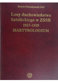 Losy duchowieństwa katolickiego w ZSSR