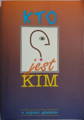 Kto jest Kim w regionie gdańskim