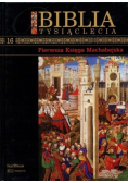 Biblia Tysiąclecia Tom 16 Pierwsza Księga Machabejska