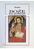 Boże wychowanie część 1
