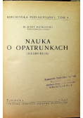 Nauka o opatrunkach. 1949 r.