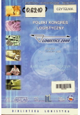 Sieci logistyczne na zintegrowanym rynku europejskim Polski Kongres Logistyczny