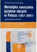 Metodyka nauczania języków obcych w Polsce (1957 - 2007)