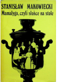 Mamałyga, czyli słońce na stole
