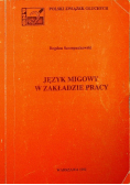 Język migowy w zakładzie pracy