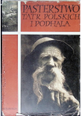 Pasterstwo Tatr Polskich i Podhala Tom VIII