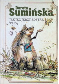 Jak jeż Jerzy został tatą
