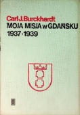 Moja misja w Gdańsku 1937-1939
