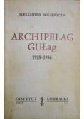Archipelag Gułag 1918 - 1956