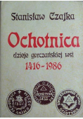 Ochotnica Dzieje gorczańskiej wsi 1416 - 1986