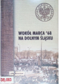 Wokół marca 68 na Dolnym Śląsku