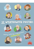 12 wyjątkowych postaci
