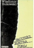 Pacyfiści kontra pokój