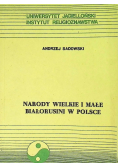Narody wielkie i małe Białorusini w Polsce