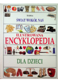 Świat wokół nas ilustrowana encyklopedia dla dzieci Tom 4