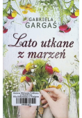 Lato utkane z marzeń